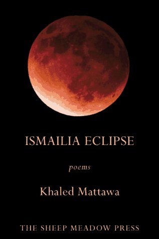 Ismailia Eclipse: Poems (Paperback)