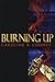 Burning Up