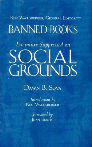 Banned Books: Literature Suppressed on Social Grounds: Literature Banned on Social Grounds (Hardcover)