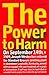 The Power to Harm: Mind, Me...