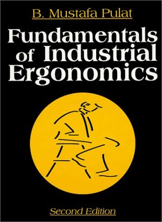 Fundamentals of Industrial Ergonomics
