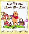 Disney's Let's Play With Winnie the Pooh!: Lift-A-Flap and Punch-Out Fun! (Learn and Grow)