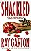 Shackled
