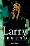 Larry Legend