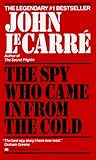 The Spy Who Came in from the Cold by John le Carré