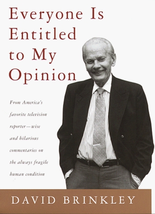 Everyone Is Entitled to My Opinion (Hardcover)