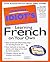 The Complete Idiot's Guide to Learning French on Your Own (Complete Idiot's Guides) (French Edition)