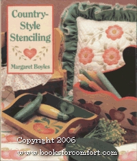 Country-Style Stenciling: With 8 Ready-To-Use, Pre-Cut Plastics Stencils