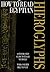 How to Read Egyptian Hieroglyphs by Mark Collier