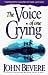 The Voice of One Crying