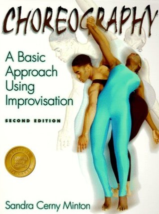 Choreography: A Basic Approach Using Improvisation