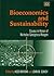 Bioeconomics and Sustainability by Kozo Mayumi