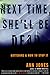 Next Time, She'll Be Dead : Battering and How to Stop It