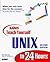 Sams Teach Yourself Unix in...