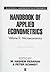 Handbook Of Applied Econometrics, Vol. 2 Microeconomics