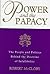 Power and the Papacy by Robert McClory