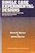 Single Case Experimental Designs Strategies for Studying Behavior Change