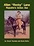 Allan "Rocky" Lane: Republi...