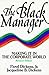 The Black Manager by Floyd Dickens Jr.
