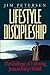 Lifestyle Discipleship by Jim Petersen