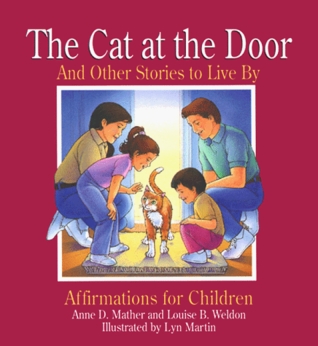 The Cat at the Door: And Other Stories to Live by (Paperback)
