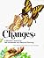 Changes  by Mindy Bingham