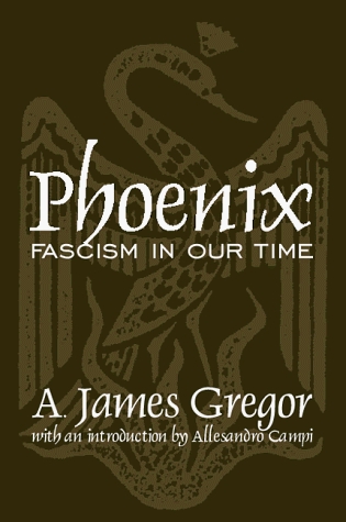 Phoenix: Fascism in Our Time (Hardcover)
