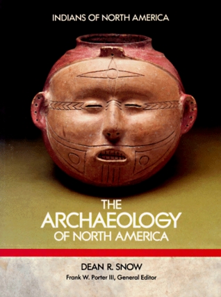 Archaeology of North America (Indians of North America)