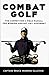 Combat Golf: The Competitor's Field Manual for Winning Against Any Opponent