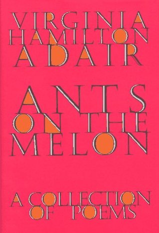 Ants on the Melon: A Collection of Poems (Hardcover)