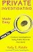 Private Investigating Made Easy by Kelly E. Riddle
