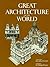 Great Architecture Of The World