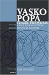 Vasko Popa: Collected Poems
