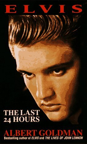 Elvis: The Last 24 Hours (Paperback)