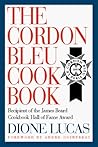 The Cordon Bleu Cookbook (Cook's Classic Library)