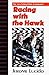 Racing With the Hawk: The Man Behind Dale Earnhardt