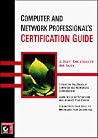 Computer & Network Professional's Certification Guide Computer & Network Professional's Certification Guide