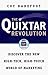 The Quixtar Revolution: Dis...