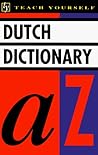 Concise Dutch and English Dictionary: Dutch-English/English-Dutch (Teach Yourself)
