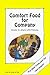 Comfort Food for Company (Comfort Food Cookbooks)