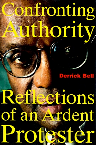 Confronting Authority: Reflections of an Ardent Protester (Hardcover)