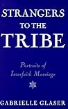 Strangers to the Tribe