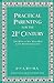 Practical Parenting for the 21st Century by Julie A. Ross