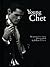 Young Chet by William Claxton