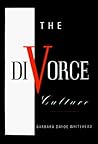 The Divorce Culture