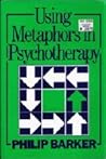 Using Metaphhors in Psychotherapy