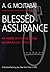 Blessèd Assurance by A.G. Mojtabai