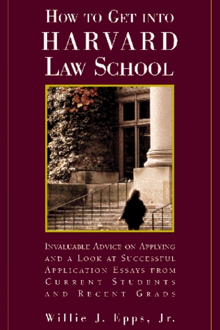 How To Get Into Harvard Law School (Paperback)