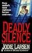 Deadly Silence