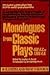 Monologues from Classic Plays: 468 B.C. to 1960 A.D. (Monologue Audition Series)